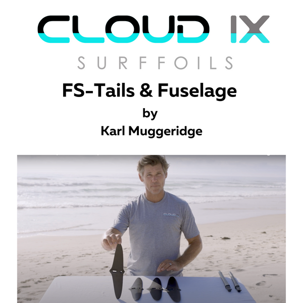 Cloud IX Surffoils FS Series Tails & Fuselage